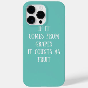 Coque Pour Pour iPhone 14 Pro Max S'Il Vient De Raisins, Il Compte Comme Vin Fruit