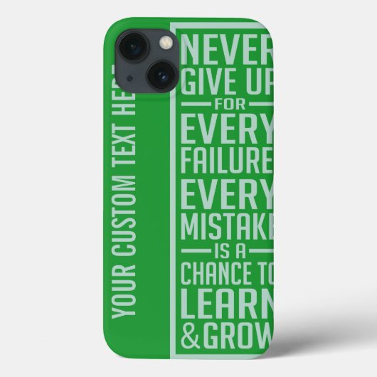 Case-Mate iPhone N'abandonnez jamais les coques de motivation (Verso)
