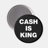 Cash is King Magneet (Voorkant / Achterkant)