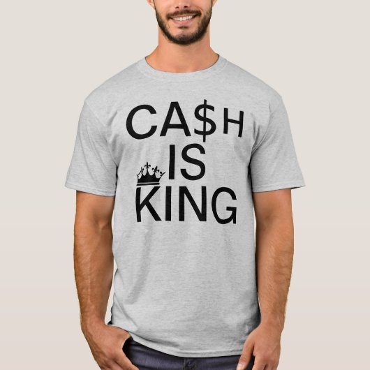 Cash is King T-shirt (Voorkant)
