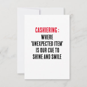 Cashiering Waar 'onverwacht item' is onze aanleidi Bedankkaart