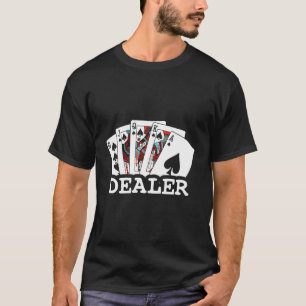 Casino Kaart Dealer Poker Blackjacks Gamblers T-shirt