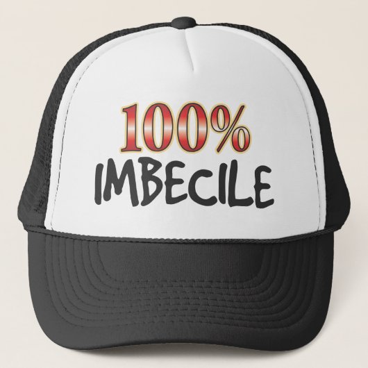 Casquette 100 pour cent imbéciles (Devant)