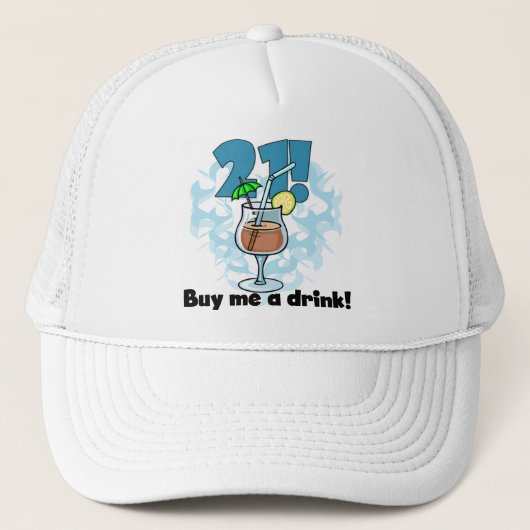 Casquette 21 Achetez-moi un T-shirts et cadeaux Drink (Devant)