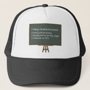 Casquette 3 Choses Que J'Ai Apprises À L'École
