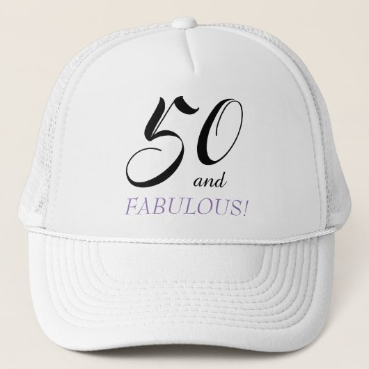 Casquette 50 et fête d'anniversaire fabuleuse (Devant)