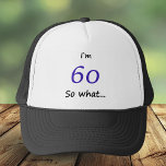 Casquette 60e Anniversaire Drôle Je`m 60 alors que<br><div class="desc">Un cadeau amusant pour quelqu'un qui célèbre son 60e anniversaire. Il vient avec une citation drôle I`m 60 alors quoi,  et est parfait pour une personne avec un sens de l'humour.</div>