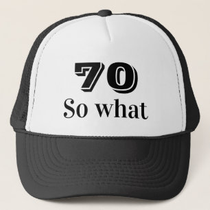 Casquette 70 donc ce Drôle Dit 70e Anniversaire