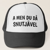 CASQUETTE A MEN DU DÅ SNUTJÄVEL (Devant)