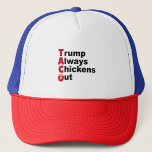 Casquette Allons-y TACO Trump toujours poulets dehors