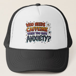Casquette Anxiété à cause de la caféine Chapeau drôle et sar