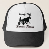 Casquette Assez parlent la course d'attelages (Devant)