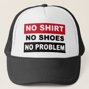CASQUETTE AUCUNE CHEMISE - AUCUNES CHAUSSURES - AUCUN