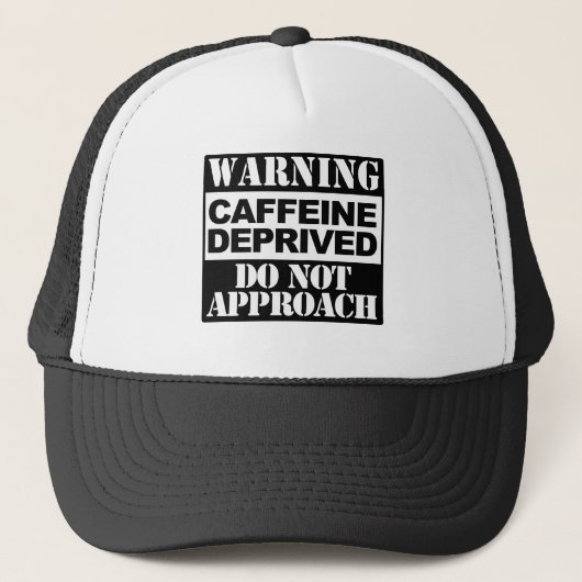 Casquette Avertissement Privé de Caféine (Devant)