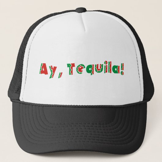 Casquette Ay Tequila (Devant)