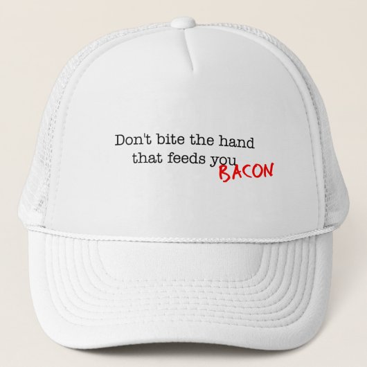 Casquette Bacon ne mord pas la main (Devant)