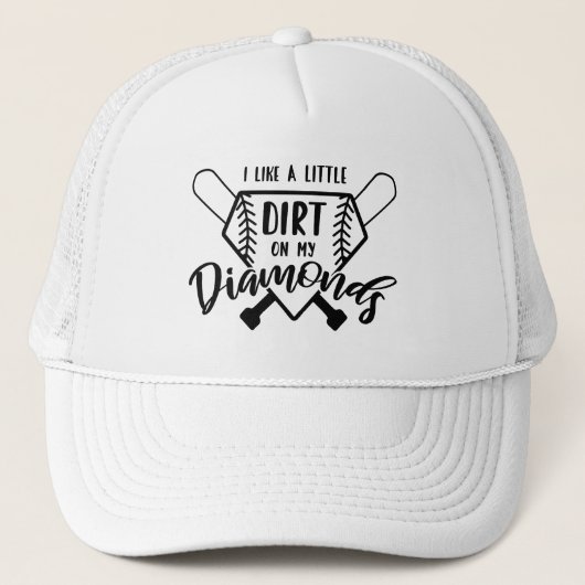 Casquette Baseball - Softball - Dirt on My Diamonds (Devant)