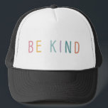 Casquette Be Kind | Rainbow Lettering Trucker Hat<br><div class="desc">At the end of the day kindness is all we need. Add your custom wording to this design by using the "Edit this design template" boxes on the right hand side of the item, or click the blue "Customize it" button to arrange the text, change the fonts and colours and...</div>