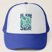 Casquette Be Kind to the Sea - Ocean Conservation Eco Design (Devant)