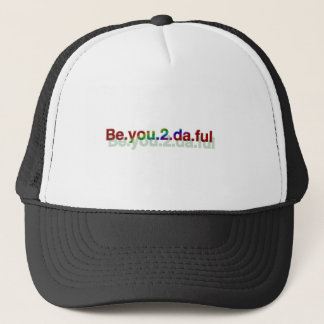 Casquette Be.you.2.da.fu l