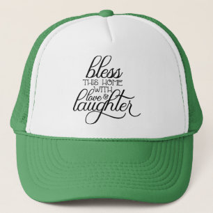 Casquette Bénissez cette maison avec amour et rire-54097
