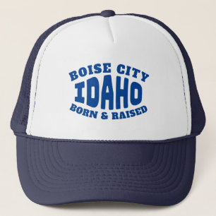 Casquette Boise City Idaho Né et élevé