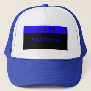 Casquette Bonjour, Im impressionnant !