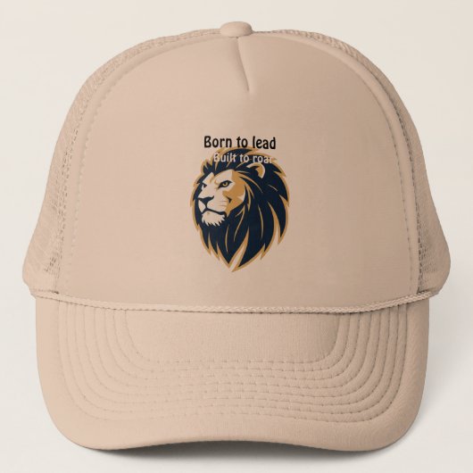 Casquette Born to Lead. Built to Roar. Lion Face Trucker Hat (Devant)