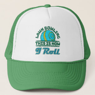 Casquette Bowling De Pelouse C'Est Comme Ça Que Je Roule