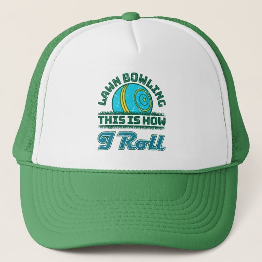 Casquette Bowling De Pelouse C'Est Comme Ça Que Je Roule (Devant)