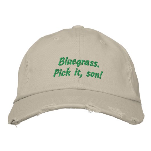 Casquette Brodée Bluegrass : choisis-le, mon fils ! (Devant)