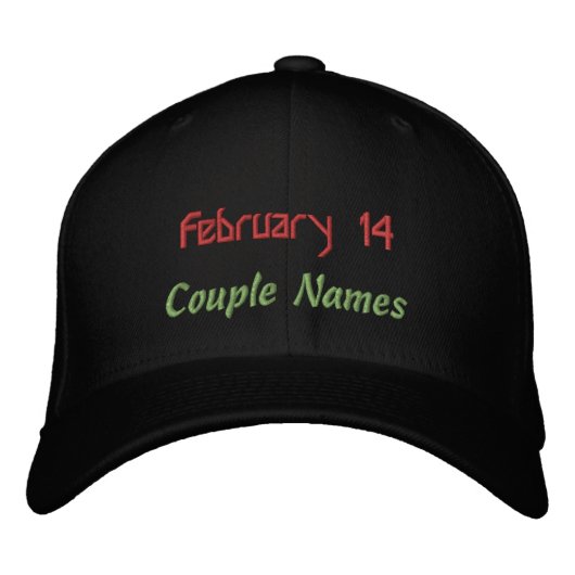 Casquette Brodée Celebrate Love February 14 Romantic Couple Names (Devant)