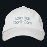 Casquette Brodée Citation drôle Lac Cheveux Ne vous souciez pas de<br><div class="desc">Lake Hair,  Don't Care - Drôle Dit dans un joli bloc bleu de verre de mer lettrage. Peut être personnalisé. Contactez-moi pour toute question ou demande.</div>