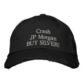 Casquette Brodée Crash JP Morgan ACHETEZ DE L'ARGENT ! (Devant)