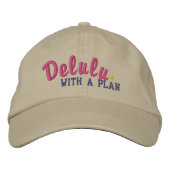 Casquette Brodée Delulu with a Plan Funny Embroidered Baseball Cap (Devant)