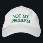 Casquette Brodée Drôle Sassy Sarcasm Snarky Citation Dit Personnali<br><div class="desc">Faites une déclaration audacieuse avec ce Casquette brodé "Not My Problem", conçu pour ceux qui préfèrent le garder décontracté et insouciant. Doté d'un design épuré et brodé vert sur un casquette blanc classique, ce casquette personnalisable vous permet de personnaliser le texte ou de choisir vos propres combinaisons de couleurs. Parfait...</div>