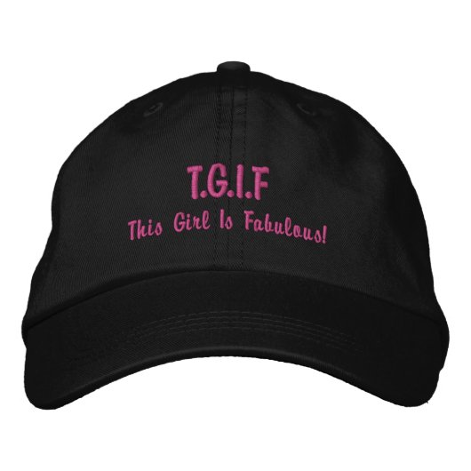 Casquette Brodée Drôle TGIF "Cette fille est fabuleuse" femmes (Devant)