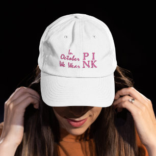 Casquette Brodée En Octobre Nous Portons Rose   Vibes roses