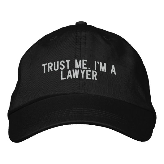 Casquette Brodée Faites-moi confiance, je suis avocat (Devant)
