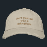 Casquette Brodée Funny Sarcastic Humor Loud Friend No Filter<br><div class="desc">This embroidered hat is made for the loud friend, the natural performer, and the person who absolutely should not be handed a microphone. Clean, minimal stitching keeps the look wearable while the humor does the talking. Easy to throw on for rehearsals, open mics, casual outings, or everyday wear when your...</div>