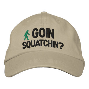 Casquette Brodée Goin Squatchin ?