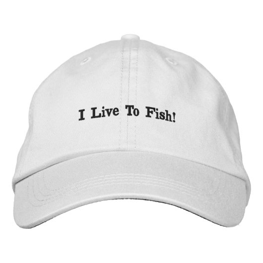 Casquette Brodée I Live To Fish Baseball Style Cap (Devant)