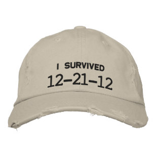 CASQUETTE BRODÉE J'AI SURVÉCU 12-21-12