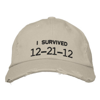 CASQUETTE BRODÉE J'AI SURVÉCU 12-21-12