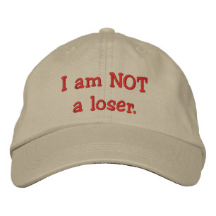 Casquette Brodée JE NE SUIS PAS un perdant.