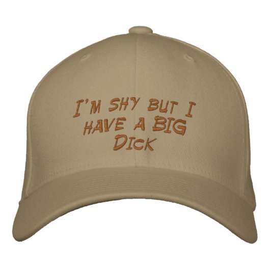 Casquette Brodée Je suis timide mais j'ai un gros Dick (Devant)