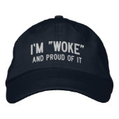 Casquette Brodée Je suis "WOKE" et fier de ça (Devant)