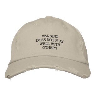 CASQUETTE BRODÉE L'AVERTISSEMENT NE JOUE PAS BIEN AVEC LES AUTRES
