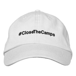 Casquette Brodée Manifestation politique #CloseTheCamps