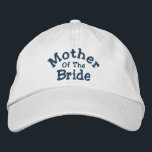 Casquette Brodée Mère Du Mariage De Mariée<br><div class="desc">Mère De La Mariée mignonne casquette de baseball. Parfait pour toutes vos fonctions et événements mariages. Cliquez sur Personnaliser pour modifier la couleur de la police. J'ai des casquettes disponibles dans ma boutique pour chaque membre de votre mariage. Visitez Smilin' Eyes Treasures pour plus d'invitations de mariage et de mariage,...</div>